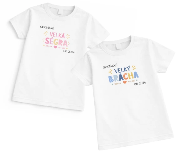Tričko „Oficiálně velká ségra / velký brácha“ s rokem