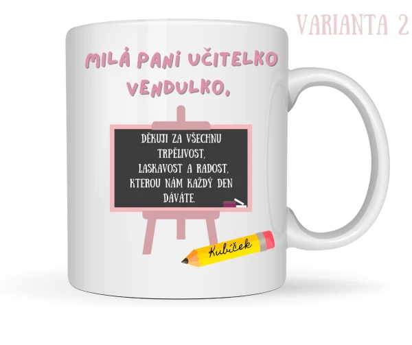Hrneček pro paní učitelku s osobním věnováním 1