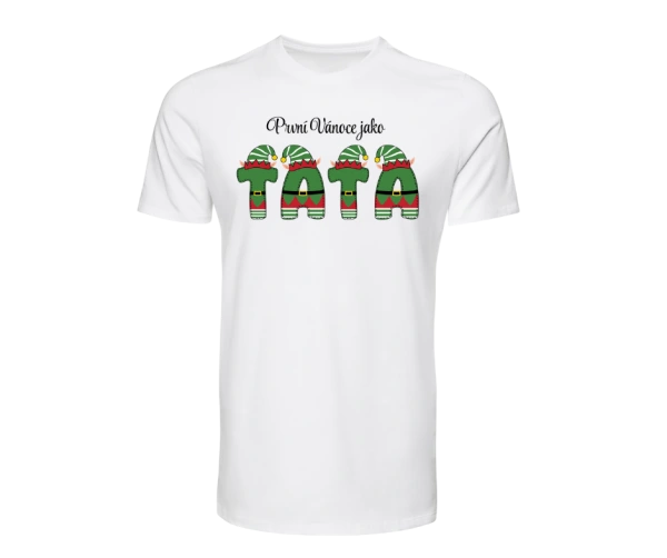 Pánské tričko První Vánoce jako Táta