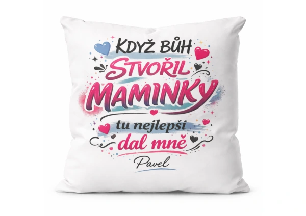 Polštář pro maminku se jménem na přání | Když Bůh stvořil maminky