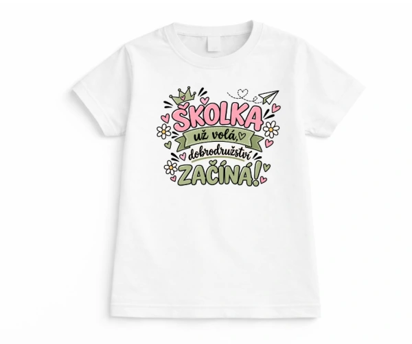 Dětské tričko „Školka už volá, dobrodružství začíná!“