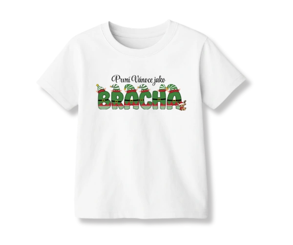Dětské tričko První Vánoce jako Brácha