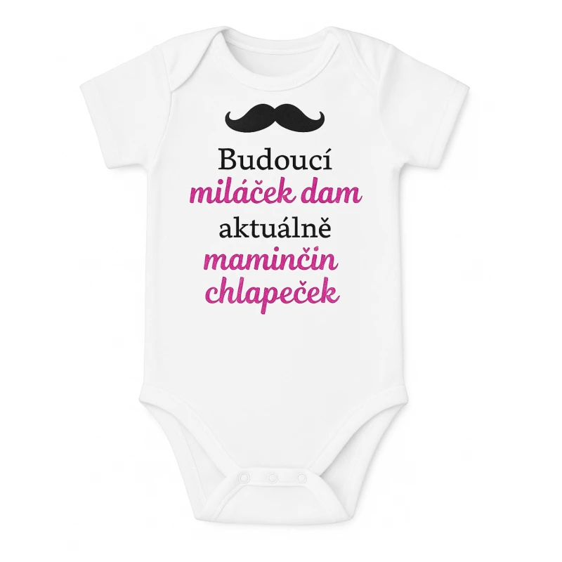 Body s potiskem – Budoucí miláček dam, maminčin chlapeček