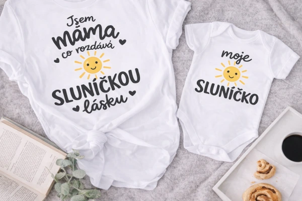 Tričko a body pro maminku a dítě Moje sluníčko