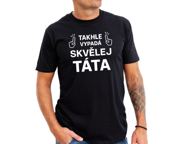 Triko Takhle vypadá skvělej táta