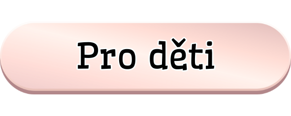 Pro děti