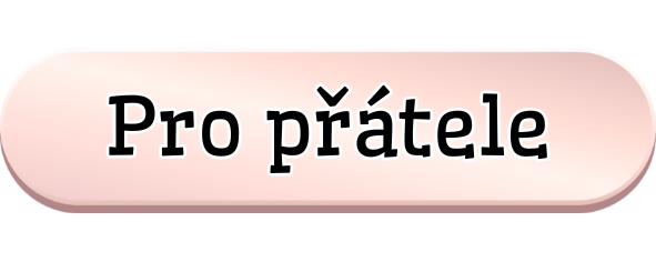Pro přátele